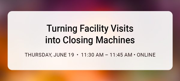 Facility Visits